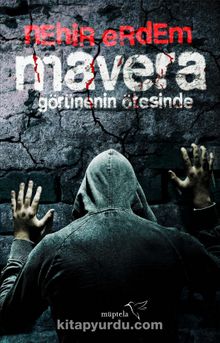 Mavera & Görünenin Ötesinde - Nehir Erdem
