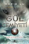 G&uuml;l Cemiyeti (Ciltli)