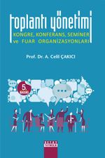 Toplantı Yönetimi & Kongre, Konferans, Seminer ve Fuar Organizasyonları