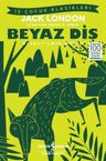 Beyaz Diş (Kısaltılmış Metin)