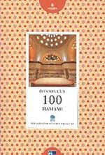 İstanbul'un 100 Hamamı