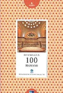 İstanbul'un 100 Hamamı