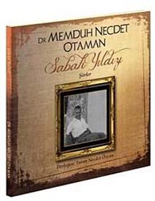 Dr. Memduh Necdet Otaman Sabah Yıldızı - Şiirler