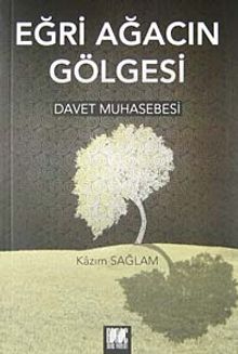 Eğri Ağacın Gölgesi / Davet Muhasebesi