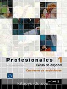Profesionales 1 Cuaderno de actividades (Etkinlik Kitabı +Audio descargable) İspanyolca Temel ve Orta-Alt Seviye