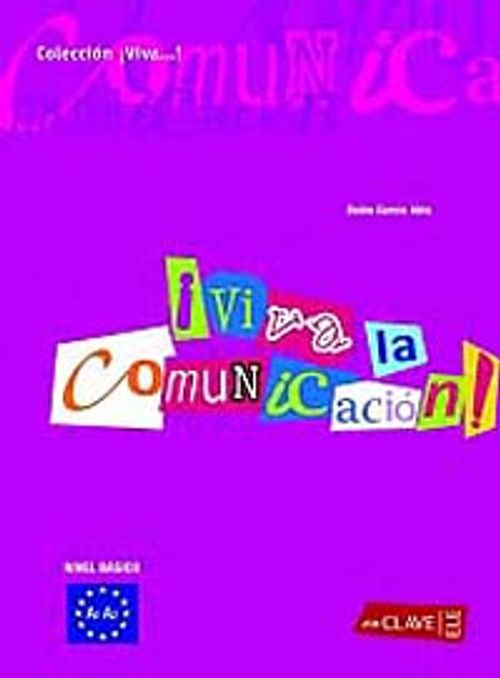 Viva la Comunicacion! A1-A2  (İspanyolca Temel İletişim)