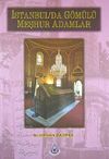 İstanbul'da G&ouml;m&uuml;l&uuml; Meşhur Adamlar-22-C-5