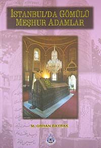 İstanbul'da Gömülü Meşhur Adamlar-22-C-5