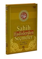 Sahih Hadislerden Seçmeler ve Günlük Dualar Zikirler