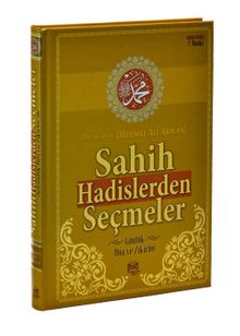 Sahih Hadislerden Seçmeler ve Günlük Dualar Zikirler
