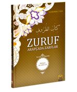 Zuruf Arapçada Zarflar (Tercüme ve Dipnotlar)