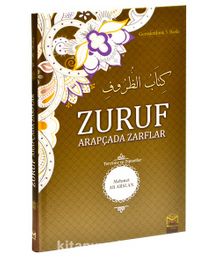 Zuruf Arapçada Zarflar (Tercüme ve Dipnotlar) - Mehmet Ali Arslan