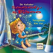 Yatağımda Kim Var / İki Kafadar Smoofy ve Biboo -1 - Christian Carlin