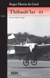 Thibault&rsquo;lar III