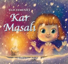 Kar Masalı - Elif Yemenici