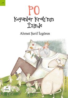 PO: Koyunlar Kralı'nın İzinde