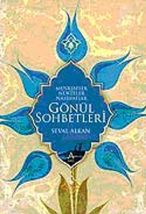 Gönül Sohbetleri