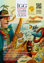 İGG İzmir Gourmet Guide Dergisi Sayı 8 Yıl:2017