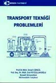 Transport Tekniği Problemleri