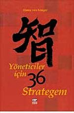Yöneticiler İcin 36 Strategem