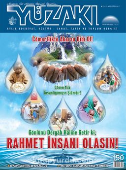 Yüzakı Aylık Edebiyat, Kültür, Sanat, Tarih ve Toplum Dergisi / Sayı:150 Ağustos 2017