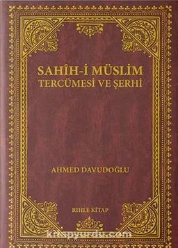 Sahih-i Müslim Tercümesi ve Şerhi (12 Cilt)