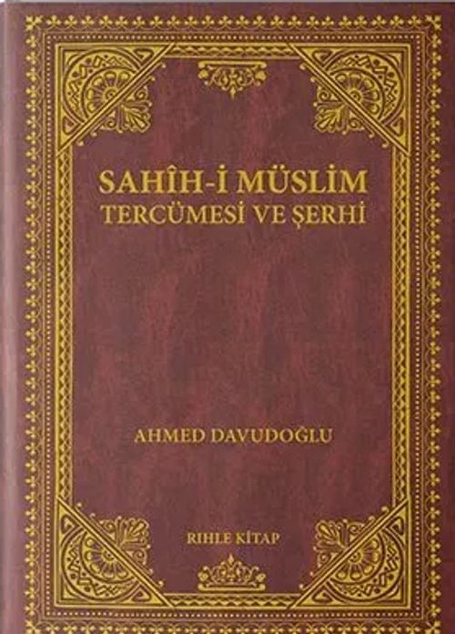Sahih-i Müslim Tercümesi ve Şerhi (12 Cilt)