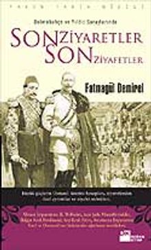 Son Ziyaretler Son Ziyafetler