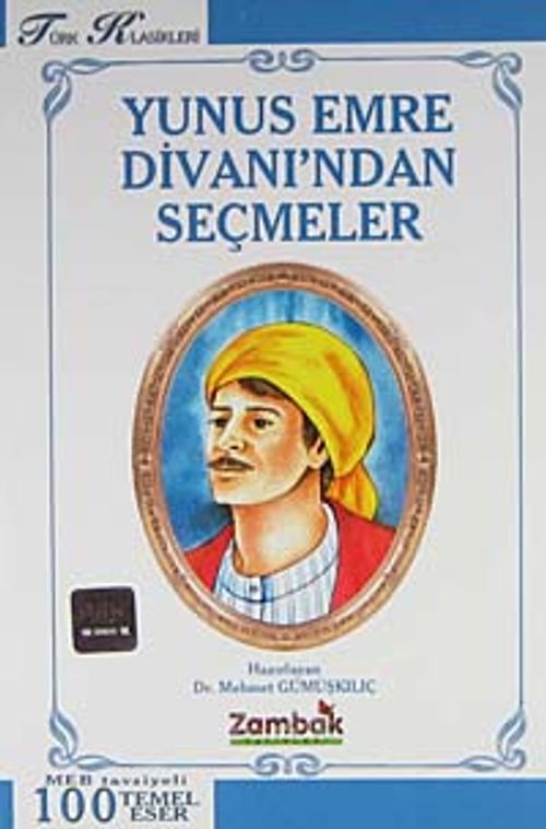 Yunus Emre Divanı'ndan Seçmeler