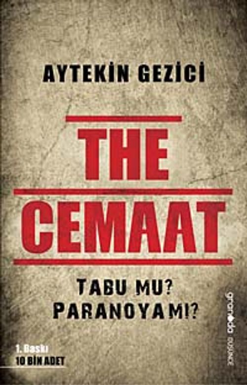 The Cemaat & Tabu mu Paranoya mı?