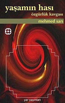 Yaşamın Hası & Özgürlük Kavgası