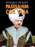 Padişahım Çok Yaşa