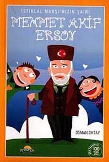 İstiklal Marşı'mızın Şairi Mehmet Akif Ersoy