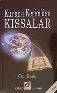 Kur'an-ı Kerim'den Kıssalar - Cihan Bozaba