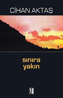 Sınıra Yakın