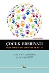 &Ccedil;ocuk Edebiyatı & Okul &Ouml;ncesinde Edebiyat ve Kitap