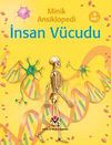 Minik Ansiklopedi İnsan V&uuml;cudu