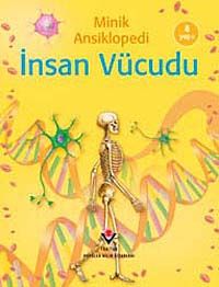 Minik Ansiklopedi İnsan Vücudu