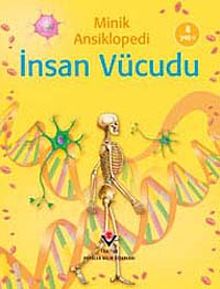 Minik Ansiklopedi İnsan Vücudu