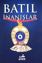 Batıl İnanışlar (cep boy)