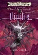 Diriliş / Örümcek Kraliçe'nin Savaşı Serisi 6. Kitap / Unutulmuş Diyarlar