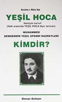 Yeşil Hoca Kimdir?(cep boy)