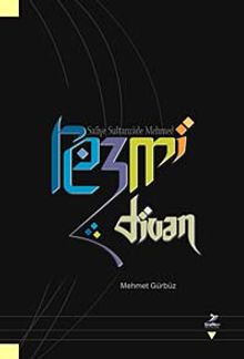 Safiye Sultanzade Mehmed Rezmi Divan