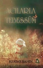 Acılara Tebessüm