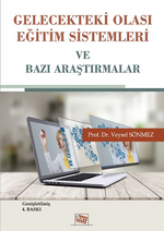 Gelecekteki Olası Eğitim Sistemleri