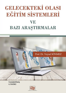 Gelecekteki Olası Eğitim Sistemleri