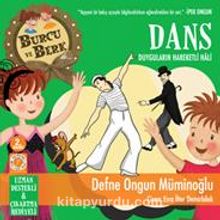 Burcu ve Berk / Dans - Duyguların Hareketli Hali - Defne Ongun Müminoğlu