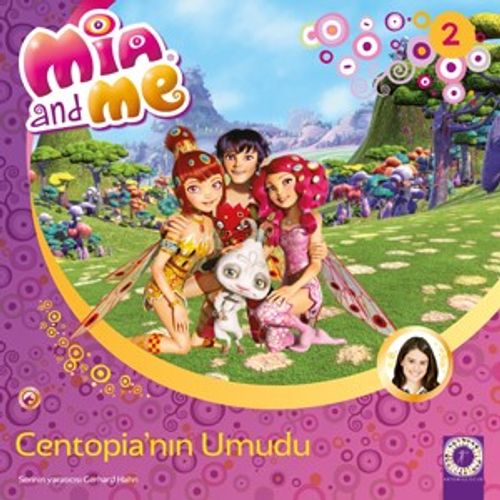 Mia And Me 2 / Centopia'nın Umudu 