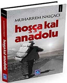 Hoşçakal Anadolu