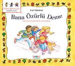 Bana Özürlü Deme & Çocuğa Engelliliği Anlatmak